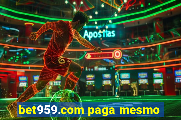 bet959.com paga mesmo